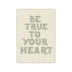 Be true to your heart (grøn) — Art print by ByAnnika from Poster & Frame