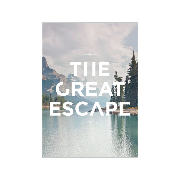 Quotes The Great Escape — Art print by Faunascapes from Poster & Frame