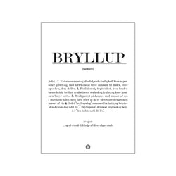 Bryllup - Definition — Art print by Definition from Poster & Frame