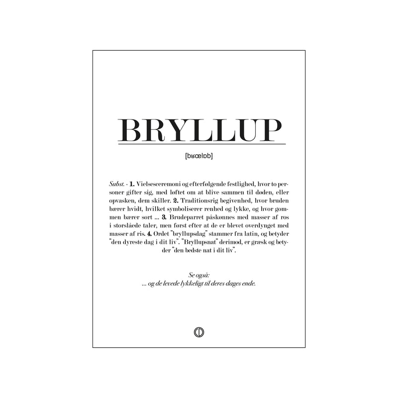 Bryllup - Definition — Art print by Definition from Poster & Frame