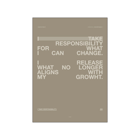 I take responsibility — Art print by A Love Story from Poster & Frame