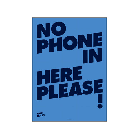 No phone in here please — Art print by AM Copenhagen x The Bjerg Family from Poster & Frame
