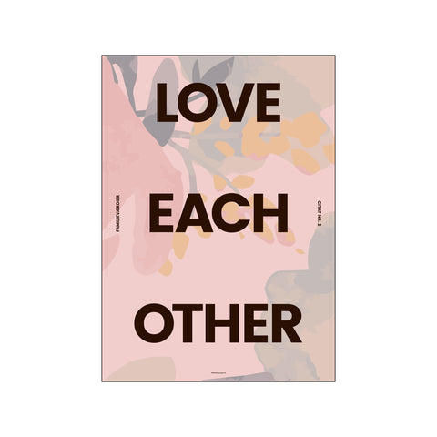 Love each other — Art print by AM Copenhagen x The Kvist Family from Poster & Frame