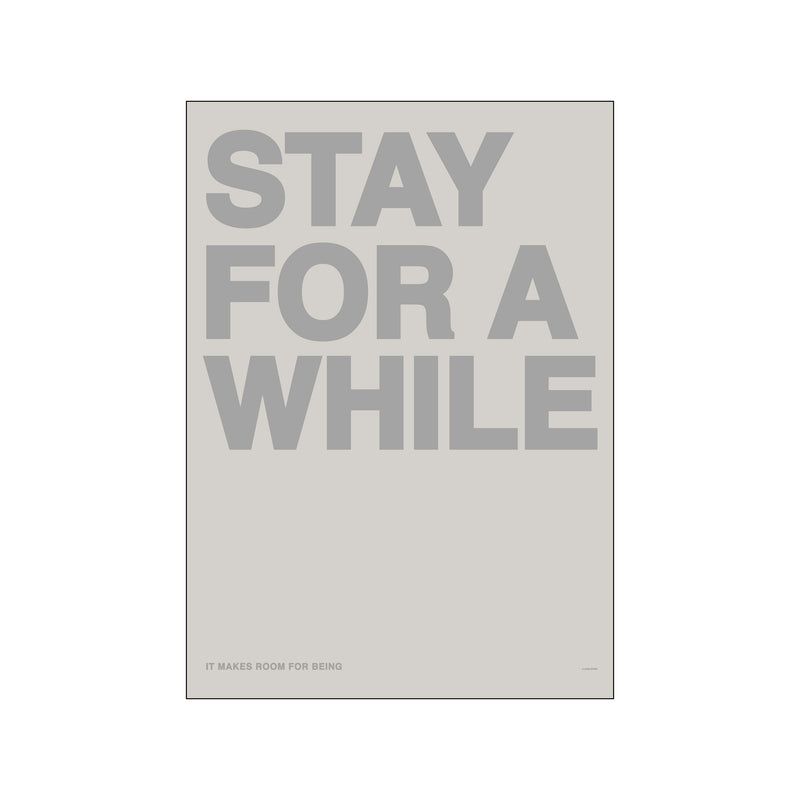 Stay for a while — Art print by A Love Story by Anne Mark Møller from Poster & Frame