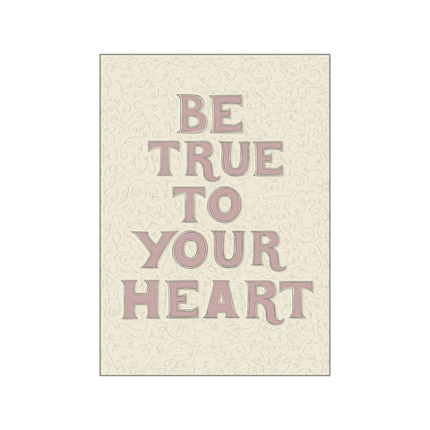 Be true to your heart (lyserød) — Art print by ByAnnika from Poster & Frame