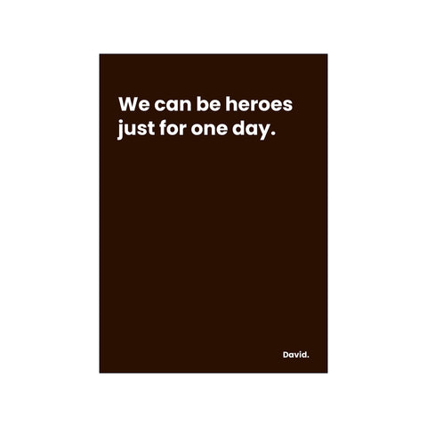 David quote - Black — Art print by Mugstars CO from Poster & Frame