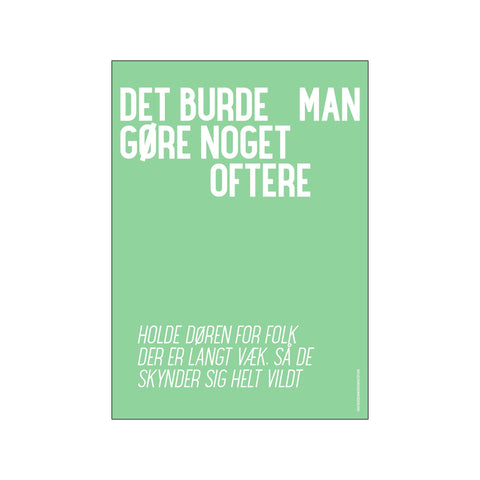 Hold døren — Art print by Det burde man... from Poster & Frame