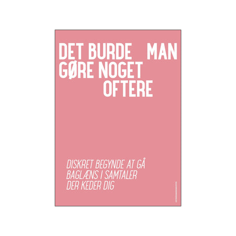 Samtaler der keder dig — Art print by Det burde man... from Poster & Frame