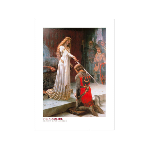 The Accolade — Art print by Edmund Blair Leighton from Poster & Frame
