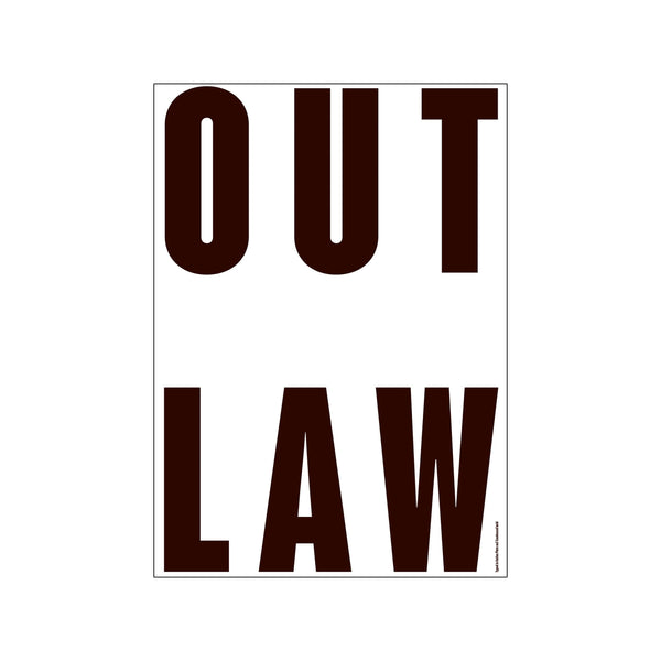 Get it out - OUT LAW — Art print by PLTY from Poster & Frame