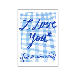 I Love You in French Blue — Art print by Emma Forsberg from Poster & Frame