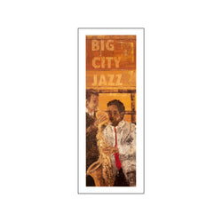 Big City Jazz — Art print by Josep Bonet Subirats from Poster & Frame