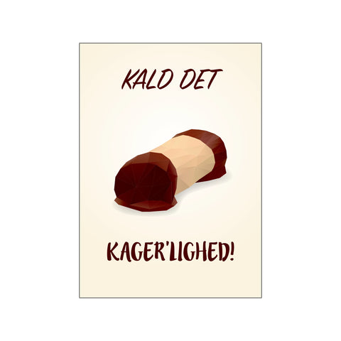 Kager'lighed - Hvid — Art print by Citatplakat from Poster & Frame