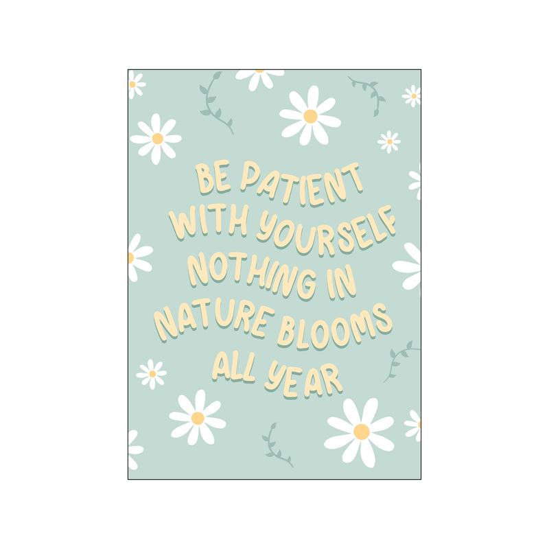 Be Patient — Art print by KsanaKalpa from Poster & Frame