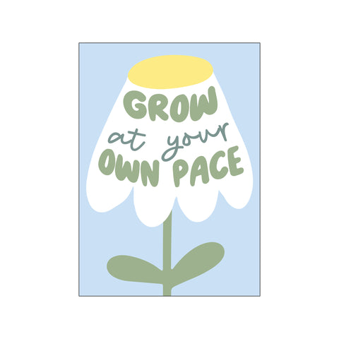 Grow At Your Pace — Art print by KsanaKalpa from Poster & Frame