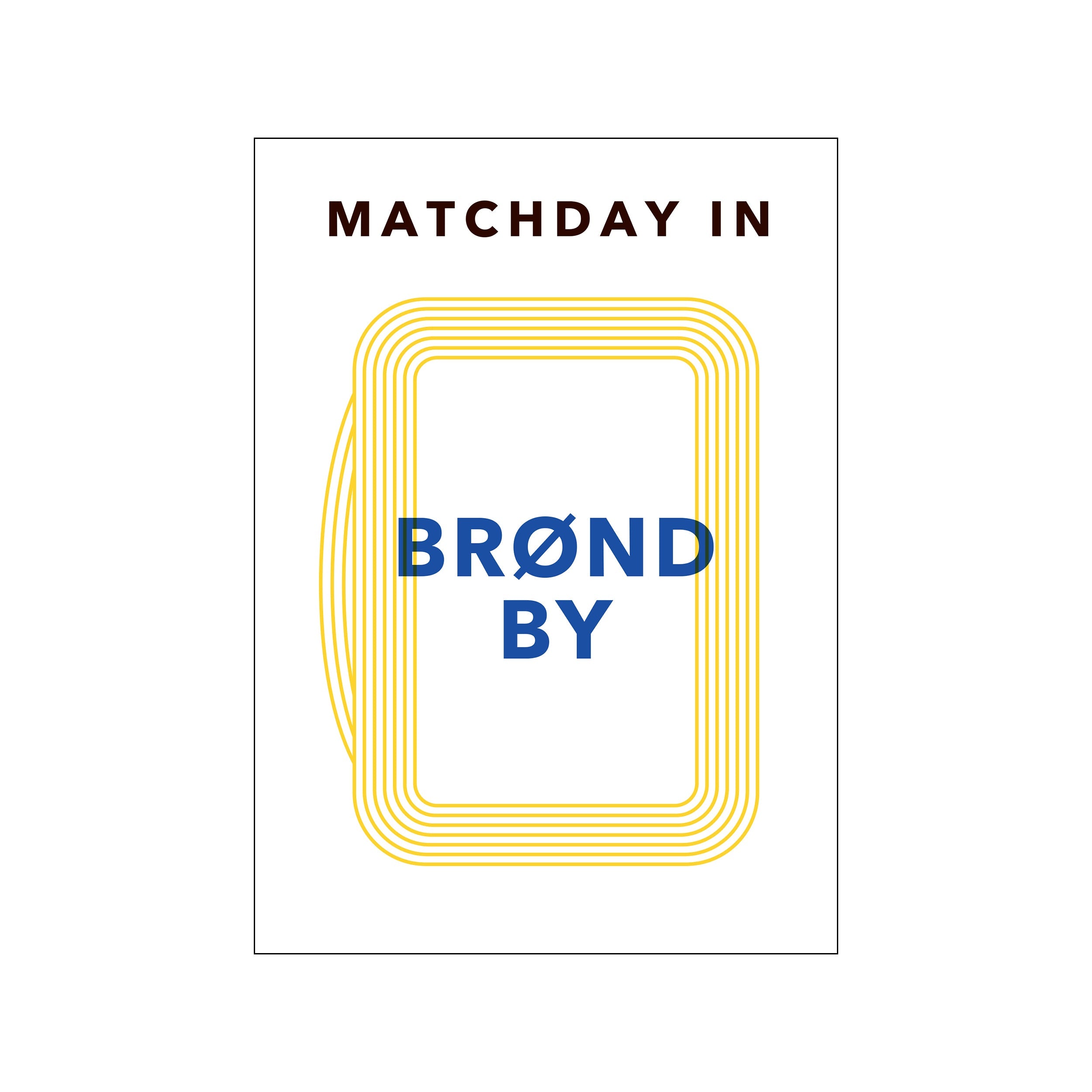 MATCHDAY IN BRØNDBY – Poster & Frame Art Group