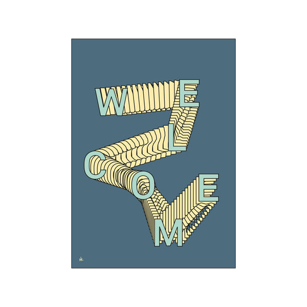 Welcome — Art print by Nanna Klich from Poster & Frame