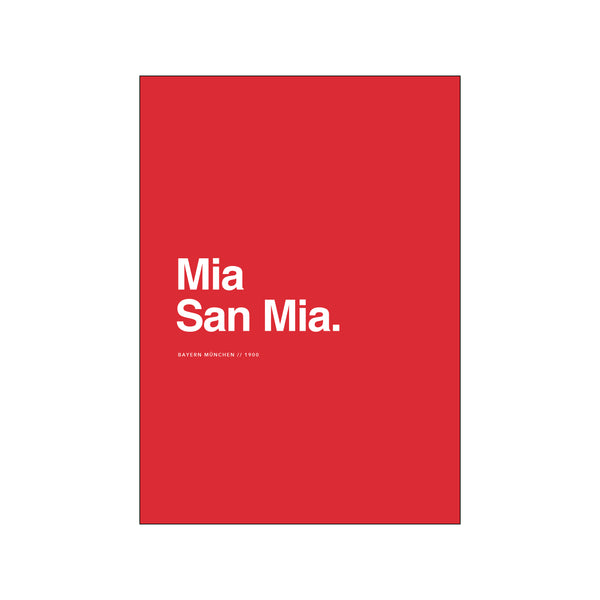 Bayern - Mia San Mia — Art print by Olé Olé from Poster & Frame