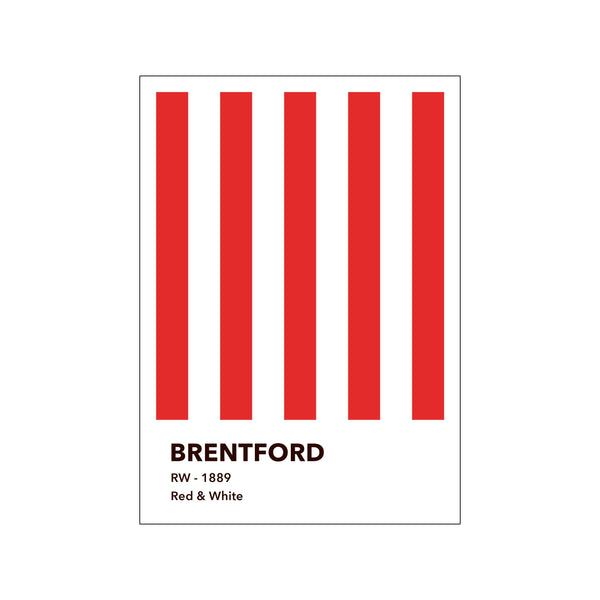 BRENTFORD - RED & WHITE — Art print by Olé Olé from Poster & Frame