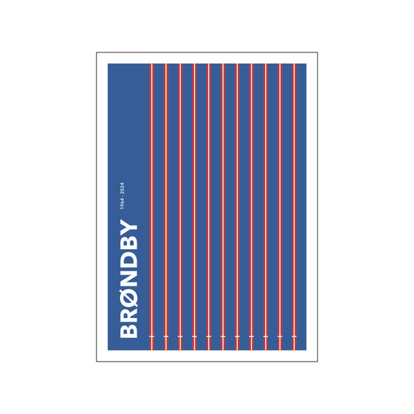 Brøndby 1964-2024 — Art print by Olé Olé from Poster & Frame