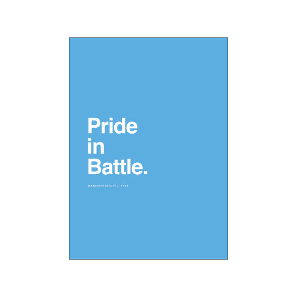 Man City - Pride in Battle — Art print by Olé Olé from Poster & Frame