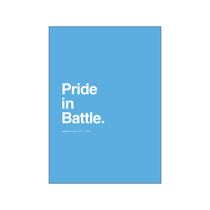 Man City - Pride in Battle — Art print by Olé Olé from Poster & Frame