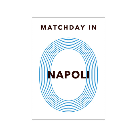 MATCHDAY IN NAPOLI — Art print by Olé Olé from Poster & Frame