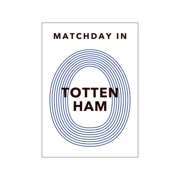 MATCHDAY IN TOTTENHAM — Art print by Olé Olé from Poster & Frame