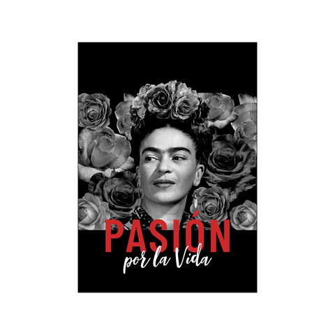 Passion por la Vida — Art print by Frida Kahlo from Poster & Frame