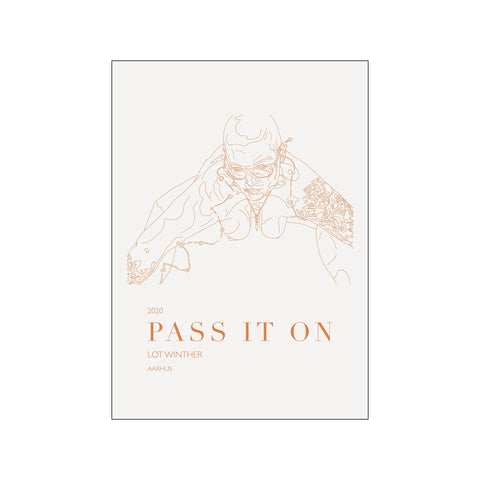 Pass It On — Art print by Lot Winther from Poster & Frame