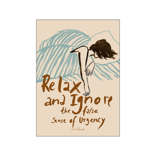 Relax And Ignore — Art print by Sissan Richardt from Poster & Frame
