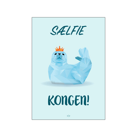 Sælfie-kongen — Art print by Citatplakat from Poster & Frame