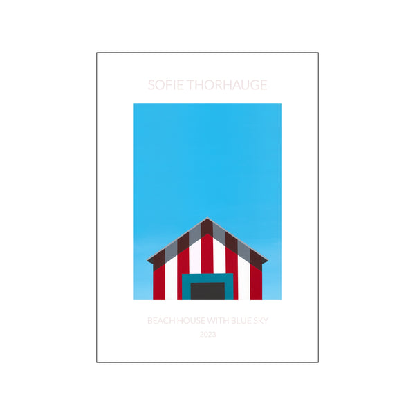 Beach House With Blue Sky — Art print by Sofie Thorhauge from Poster & Frame