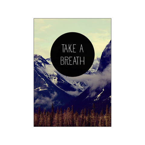 Take a breath — Art print by Hönshuset from Poster & Frame