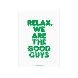 Weightless - Relax we are the good guys — Art print by PLTY from Poster & Frame