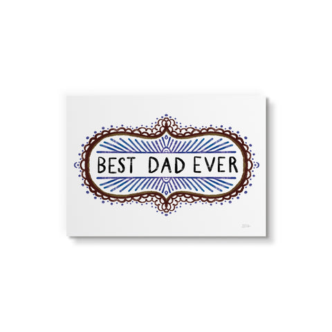 Best Dad Ever - Art Card