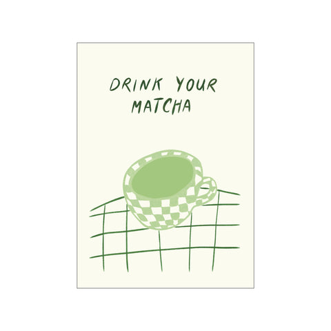 Drink Your Matcha