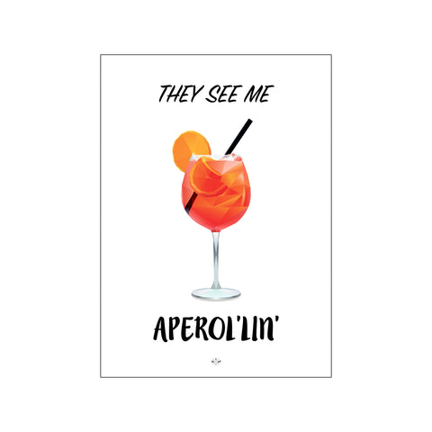 Aperol'lin' — Art print by Citatplakat from Poster & Frame