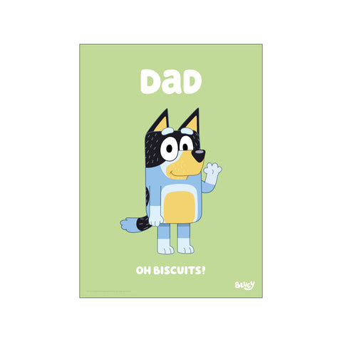 Bandit - Oh Biscuits — Art print by Bluey from Poster & Frame
