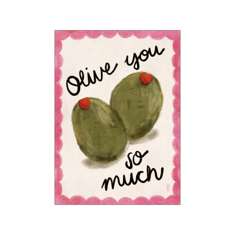 Olive You so Much Fun Food Illustration — Art print by Dirkie Nell from Poster & Frame