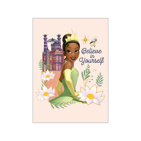 Disney Princess – Tiana Believe In Yourself — Art print by Disney from Poster & Frame