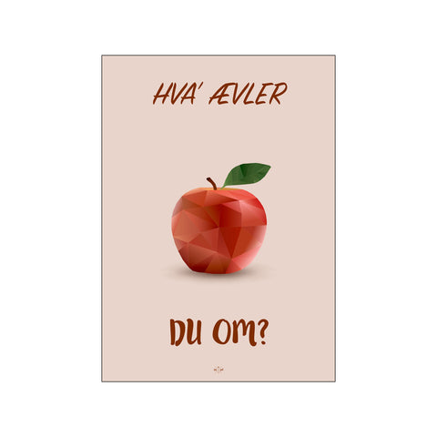 Hva' ævler du om? - Rød — Art print by Citatplakat from Poster & Frame