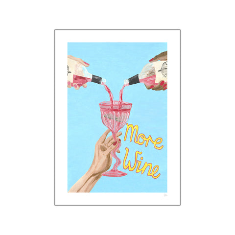 More Wine — Art print by Violets Print House from Poster & Frame