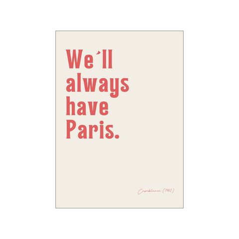Well always have Paris — Art print by Ohkimiko from Poster & Frame