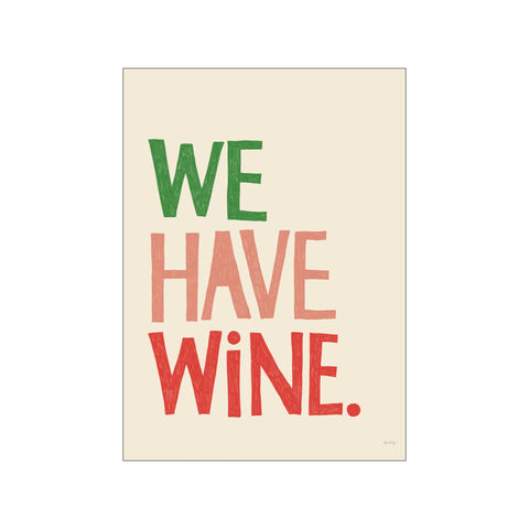 We Have Wine (green) — Art print by Rio Soléy from Poster & Frame