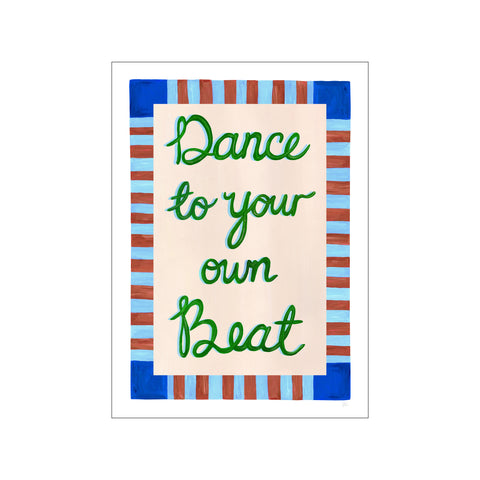 Dance to Your Own Beat Blue and Green Print — Art print by Violets Print House from Poster & Frame