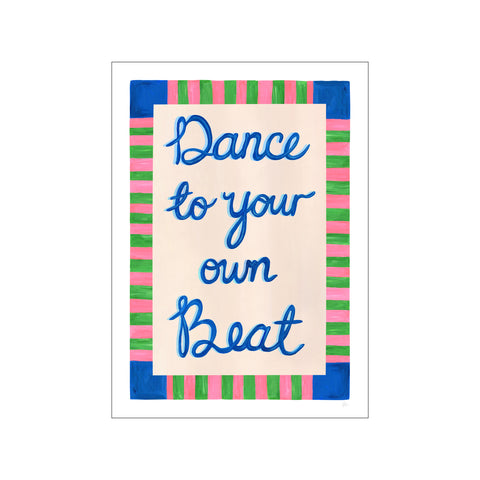 Dance to Your Own Beat Blue, Pink & Green Print — Art print by Violets Print House from Poster & Frame