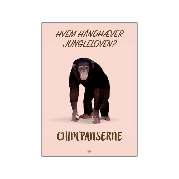 Chim'panserne — Art print by Citatplakat from Poster & Frame