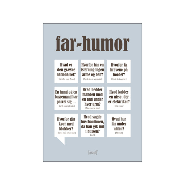 Far humor — Grå — Art print by Dialægt from Poster & Frame