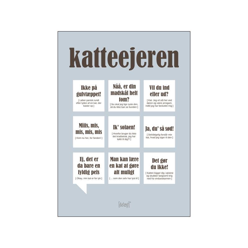 Katteejeren — Grå — Art print by Dialægt from Poster & Frame